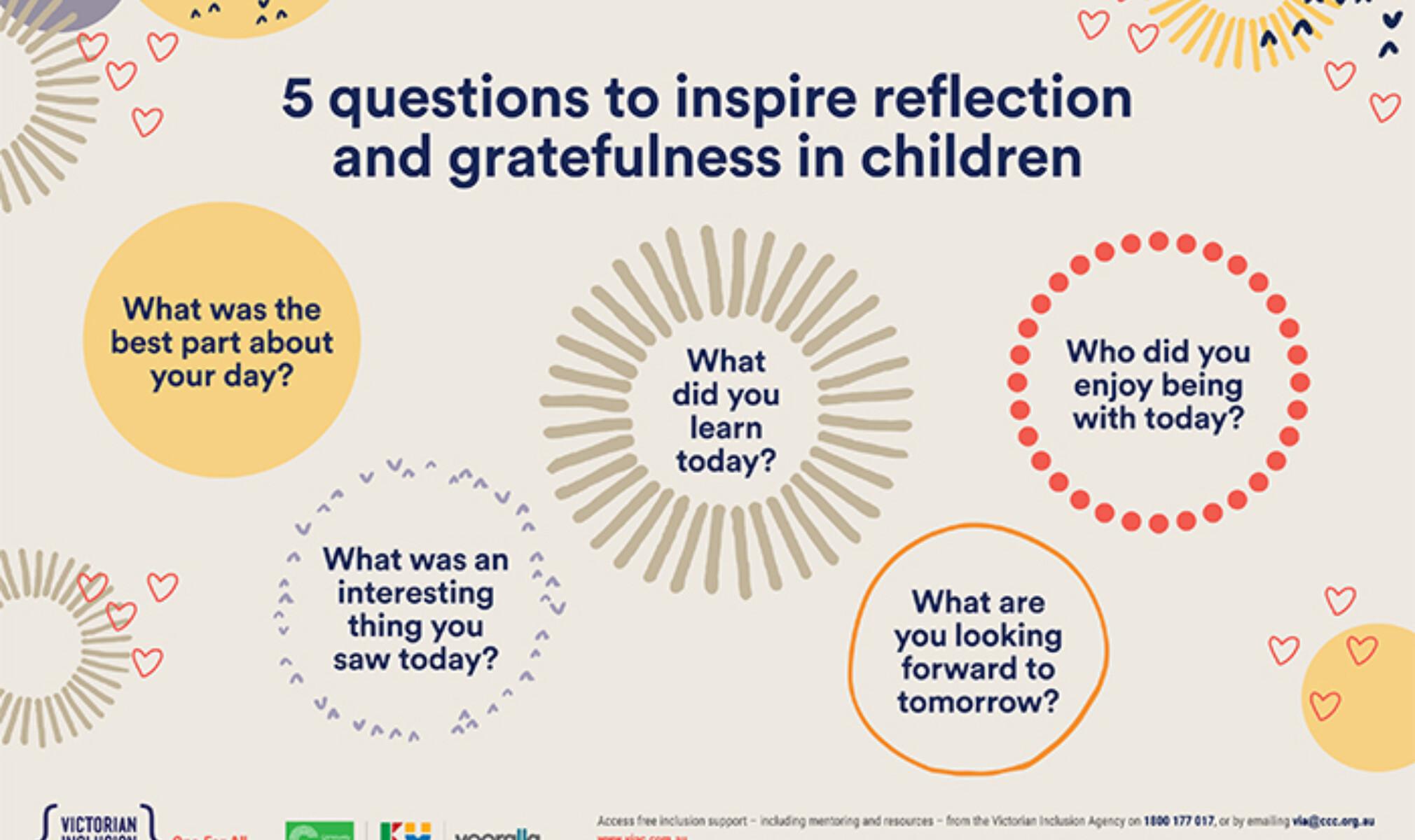 Five questions to inspire reflection and gratefulness in children – Victorian Inclusion Agency