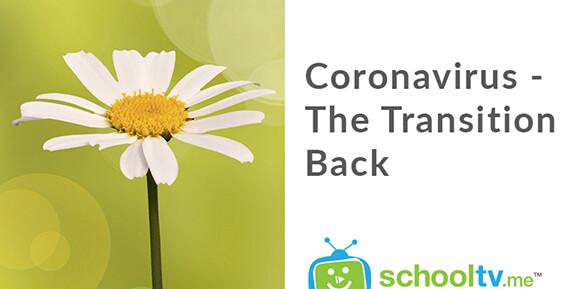 SchoolTV: The transition back